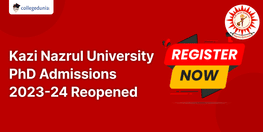Kazi Nazrul University PhD Admissions Reopened